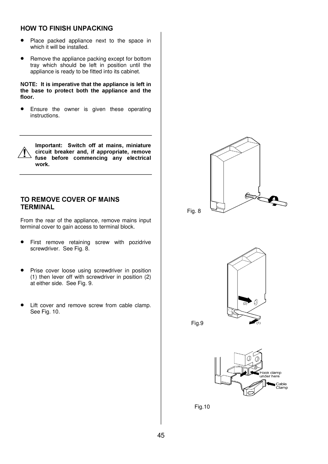 Zanussi ZUQ 875 manual HOW to Finish Unpacking, To Remove Cover of Mains Terminal 