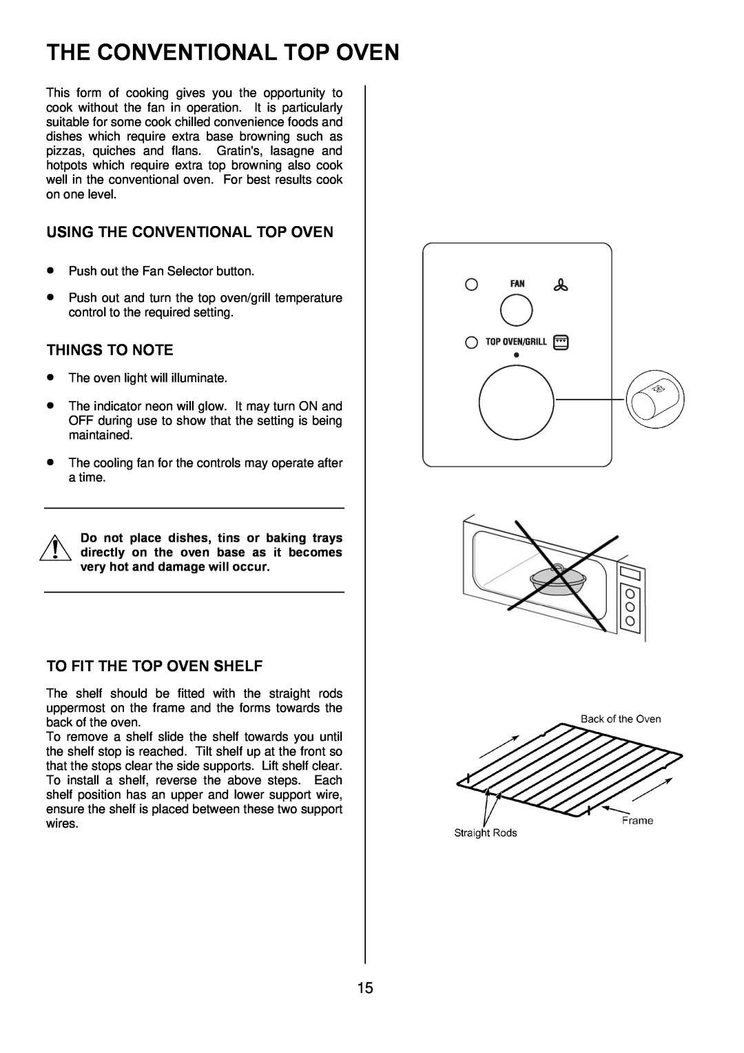 Zanussi ZUQ 875 manual Using The Conventional Top Oven, Things To Note, To Fit The Top Oven Shelf 