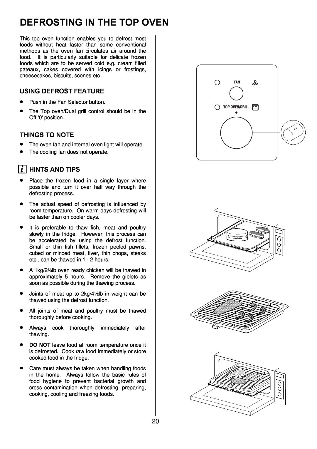 Zanussi ZUQ 875 manual Defrosting In The Top Oven, Using Defrost Feature, Things To Note, Hints And Tips 