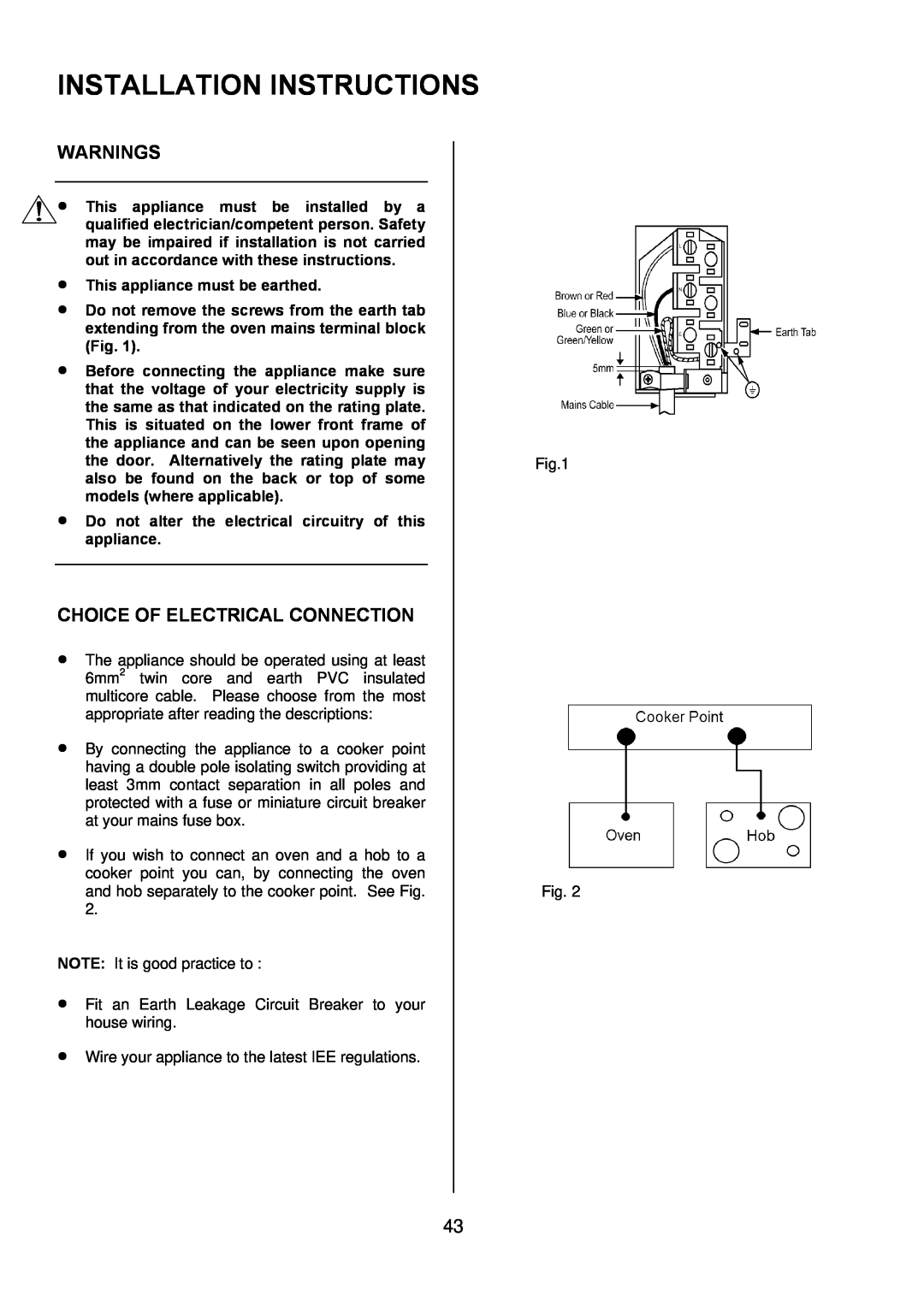 Zanussi ZUQ 875 manual Installation Instructions, Warnings, Choice Of Electrical Connection, This appliance must be earthed 
