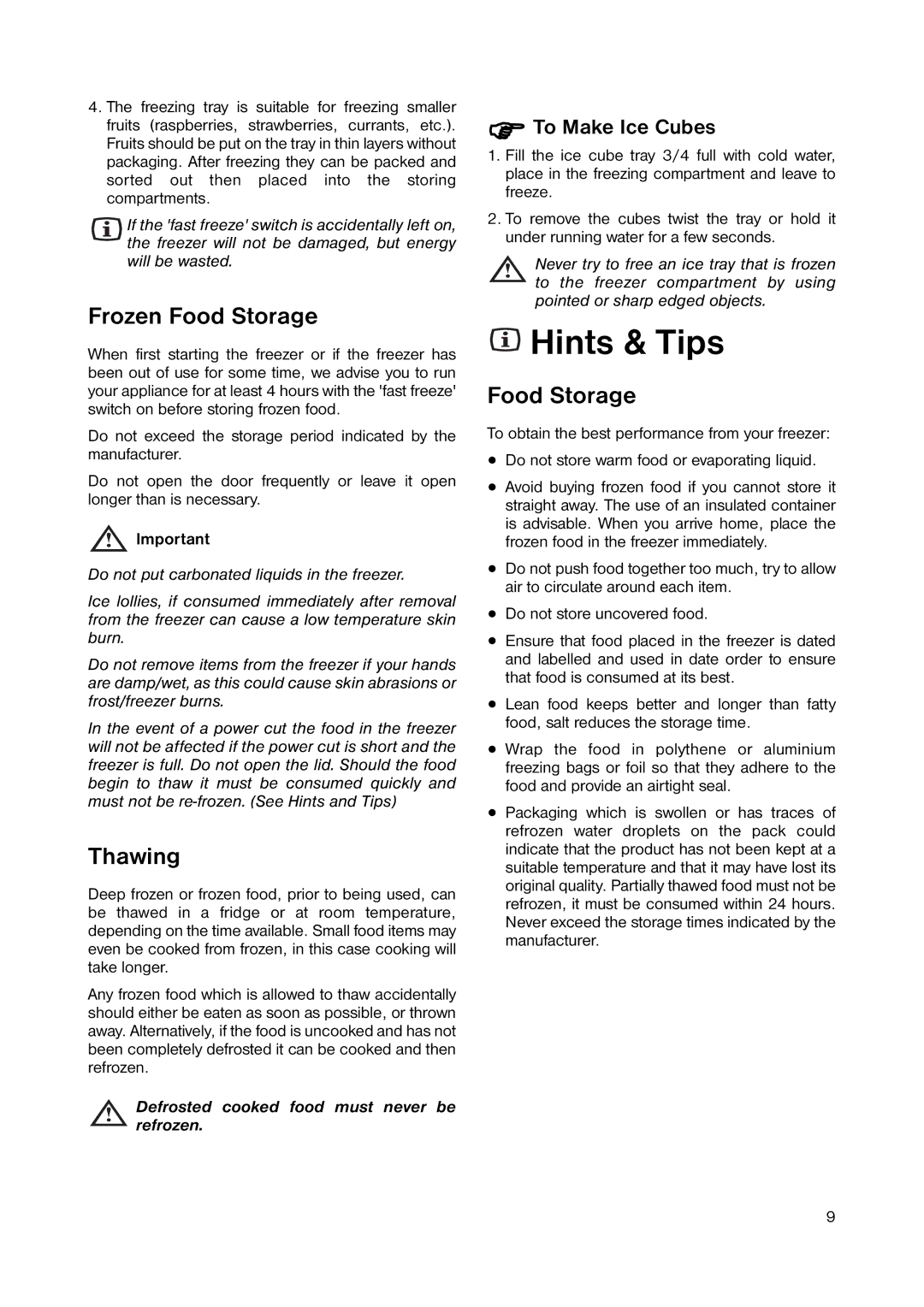 Zanussi ZUT 113S manual Hints & Tips, Frozen Food Storage, Thawing, To Make Ice Cubes 