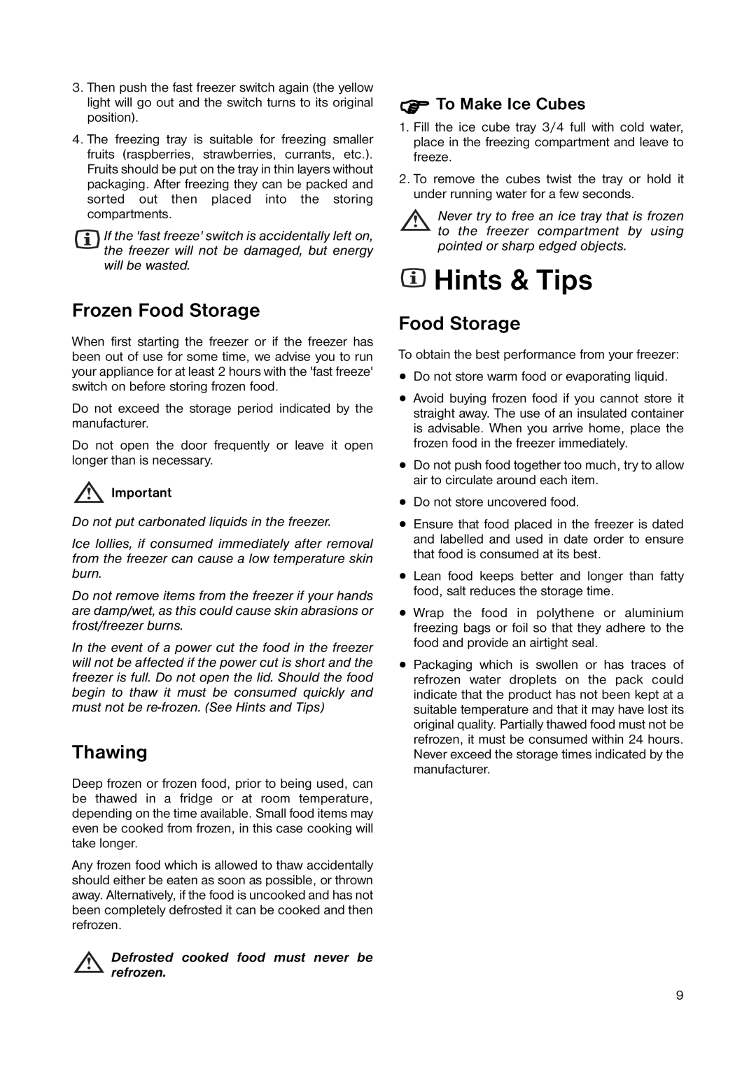 Zanussi ZUT 113W manual Hints & Tips, Frozen Food Storage, Thawing, To Make Ice Cubes 
