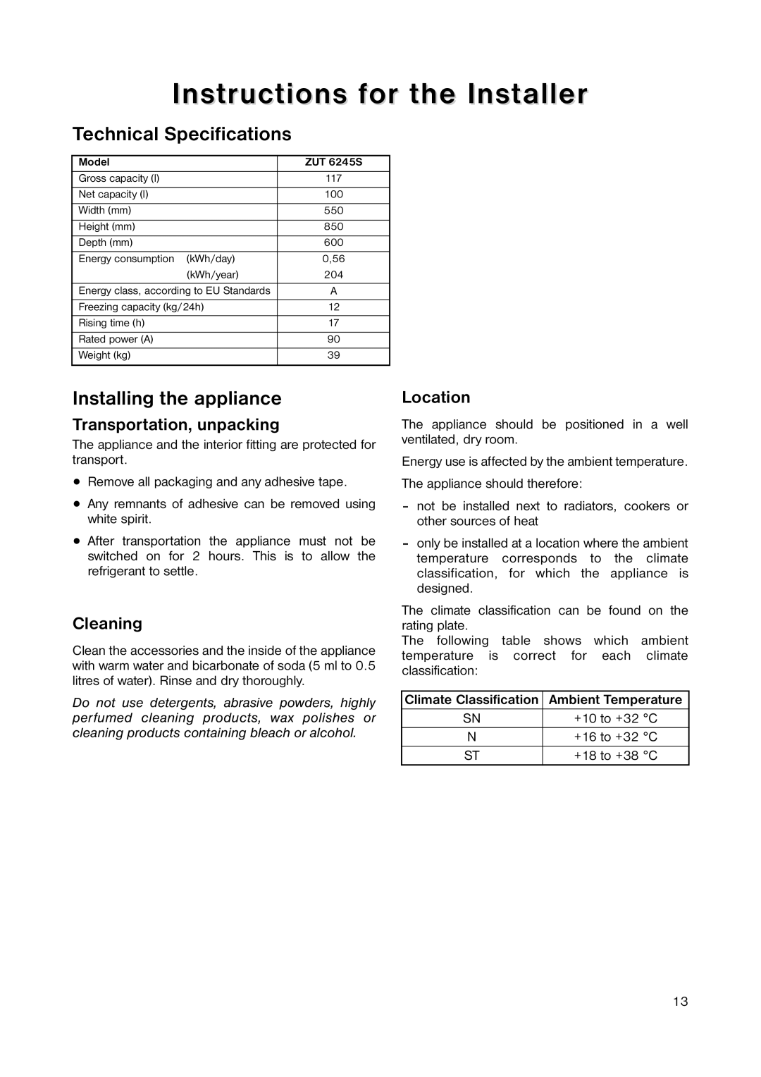 Zanussi ZUT 6245S manual Instructions for the Installer, Technical Specifications, Installing the appliance 