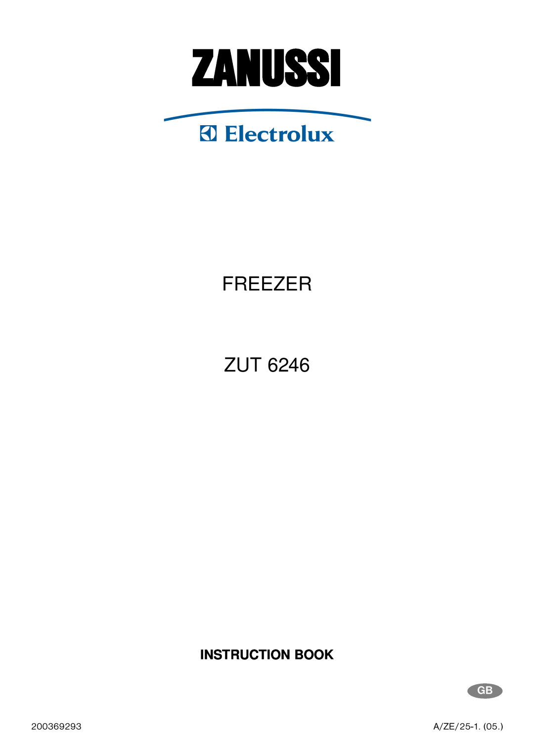 Zanussi ZUT 6246 manual Zanussi, Freezer Zut, Instruction Book 