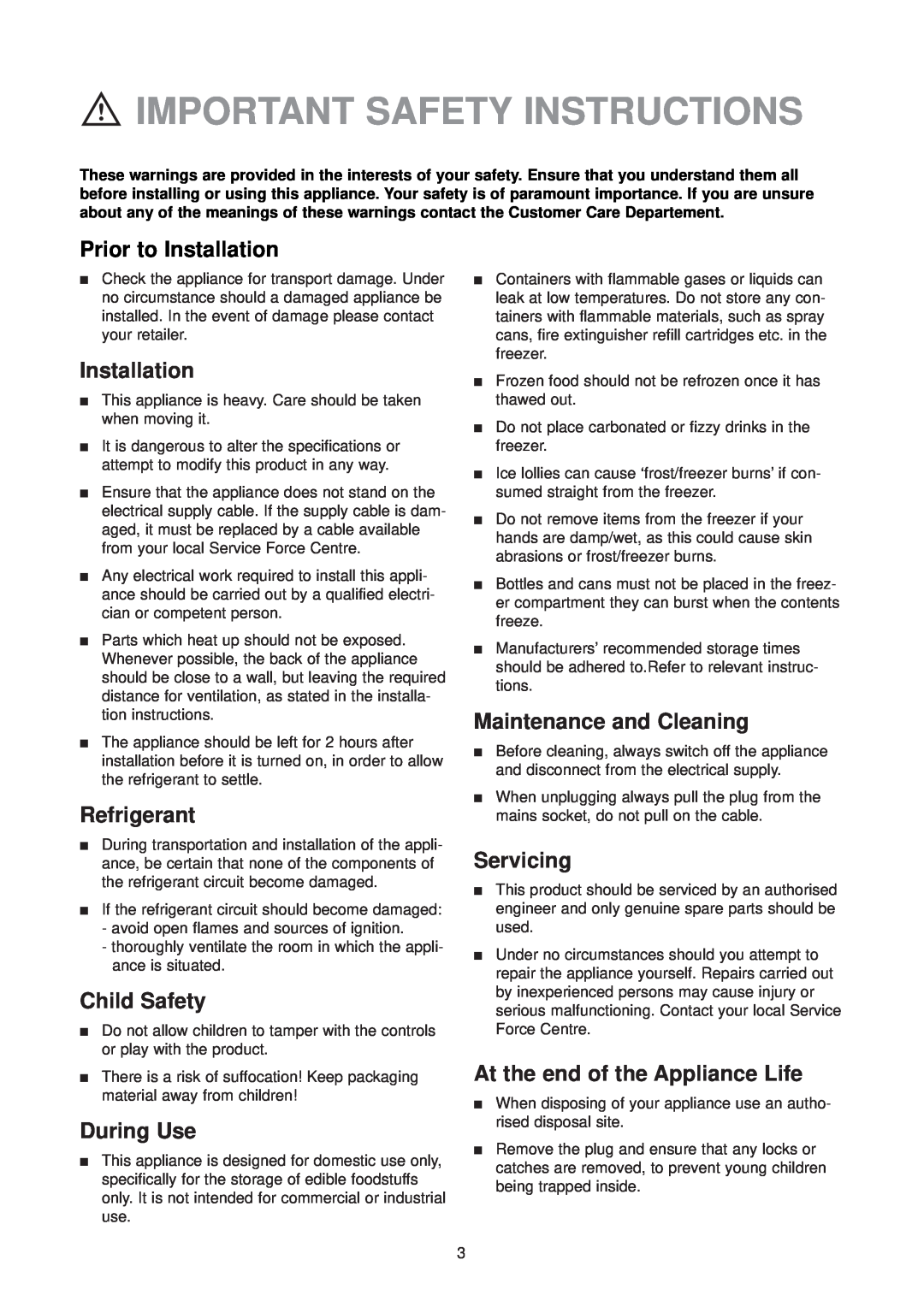Zanussi ZV 40 R Important Safety Instructions, Prior to Installation, Refrigerant, Child Safety, During Use, Servicing 