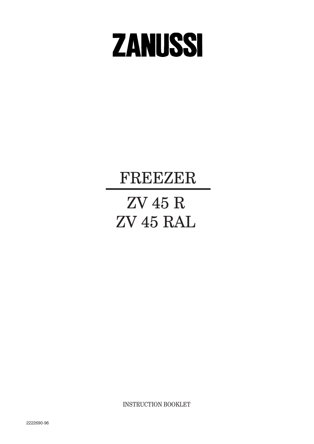 Zanussi ZV 45 RAL manual Freezer 