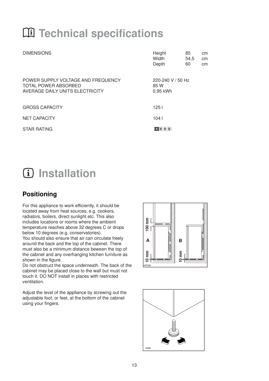 Zanussi ZV 45 RAL manual Technical specifications, Installation, Positioning 