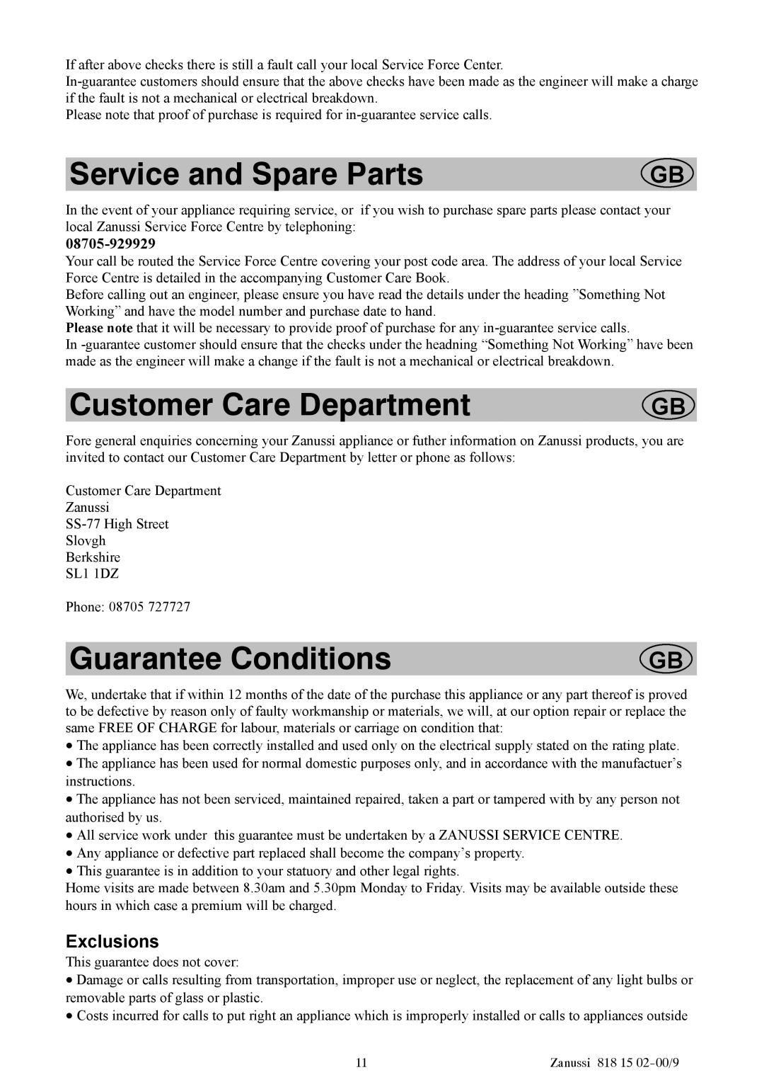 Zanussi ZV11R manual Service and Spare Parts, Customer Care Department, Guarantee Conditions, Exclusions 