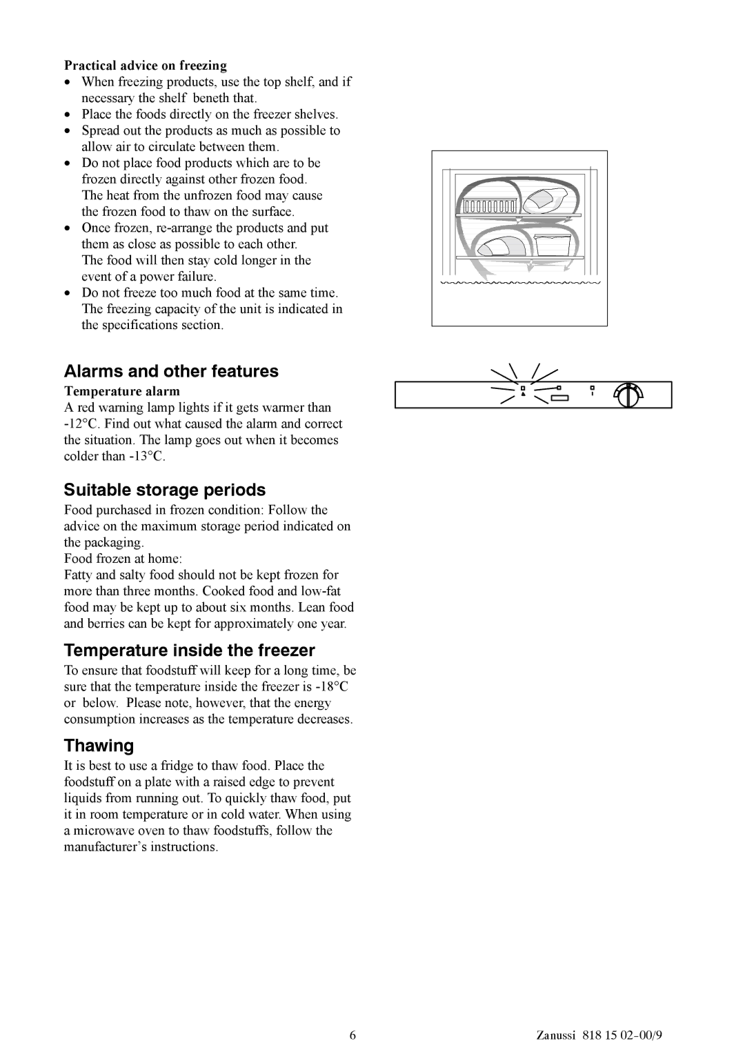 Zanussi ZV11R manual Alarms and other features, Suitable storage periods, Temperature inside the freezer, Thawing 