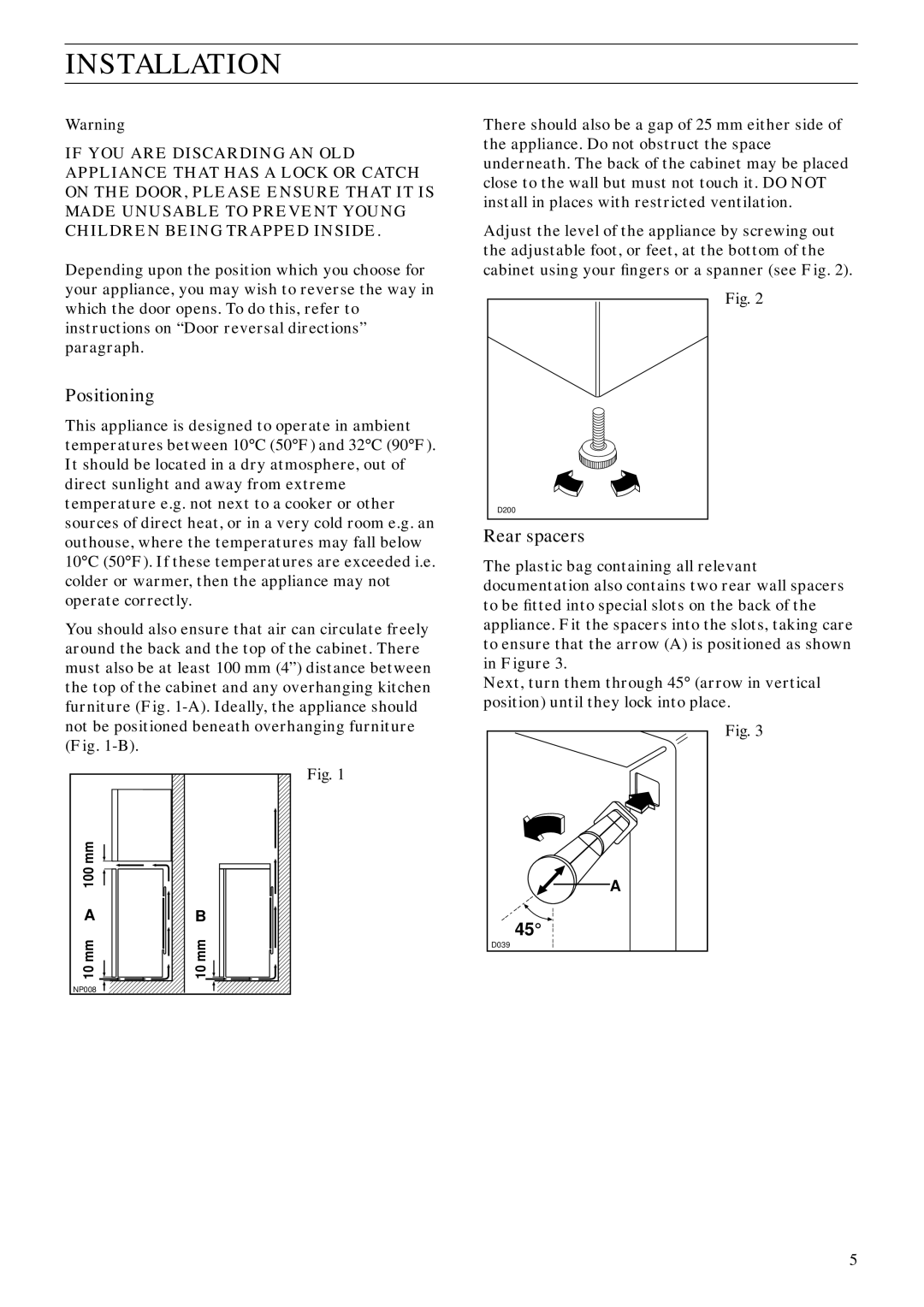 Zanussi ZVC 67 manual Installation, Positioning, Rear spacers 