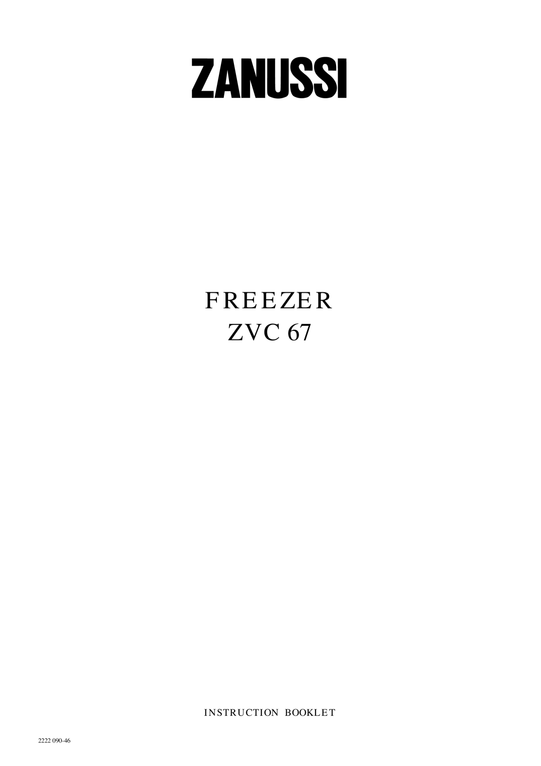 Zanussi ZVC 67 manual Freezer Zvc, Instruction Booklet, 2222 
