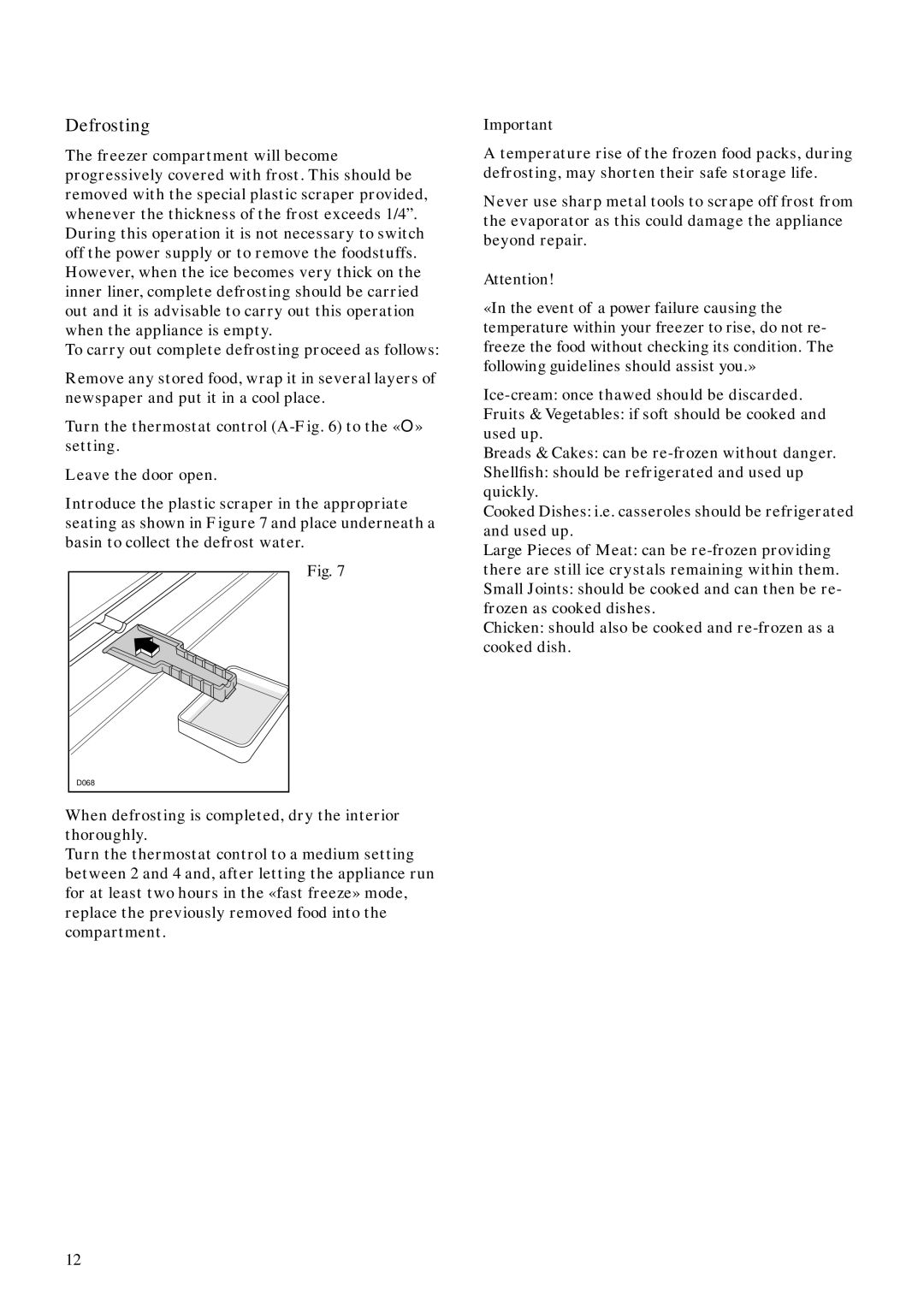 Zanussi ZVC 67 manual Defrosting 
