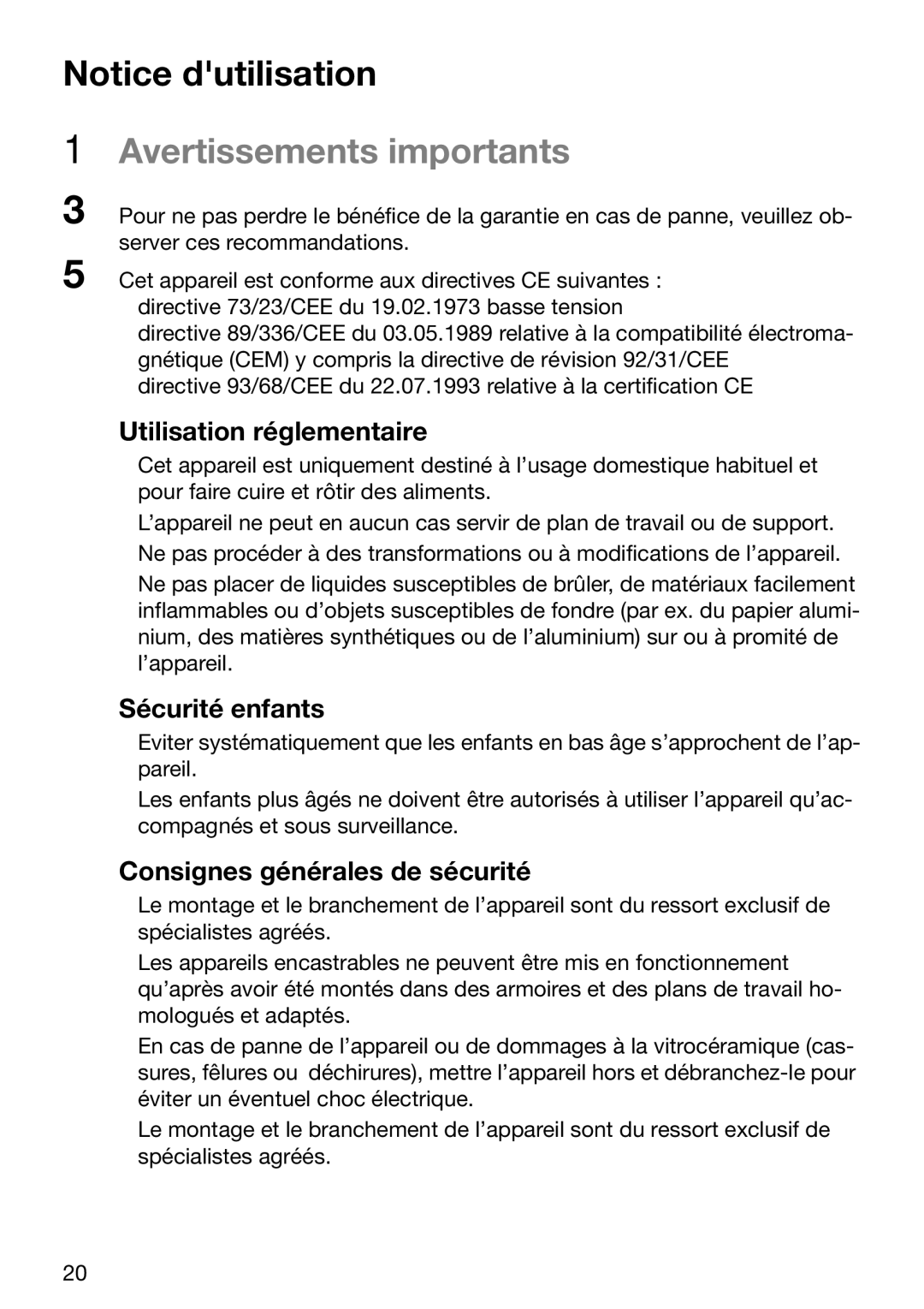 Zanussi ZVM 640 N/X operating instructions Avertissements importants, Utilisation réglementaire, Sécurité enfants 