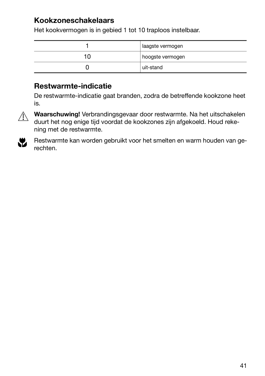 Zanussi ZVM 640 N/X operating instructions Kookzoneschakelaars, Restwarmte-indicatie 