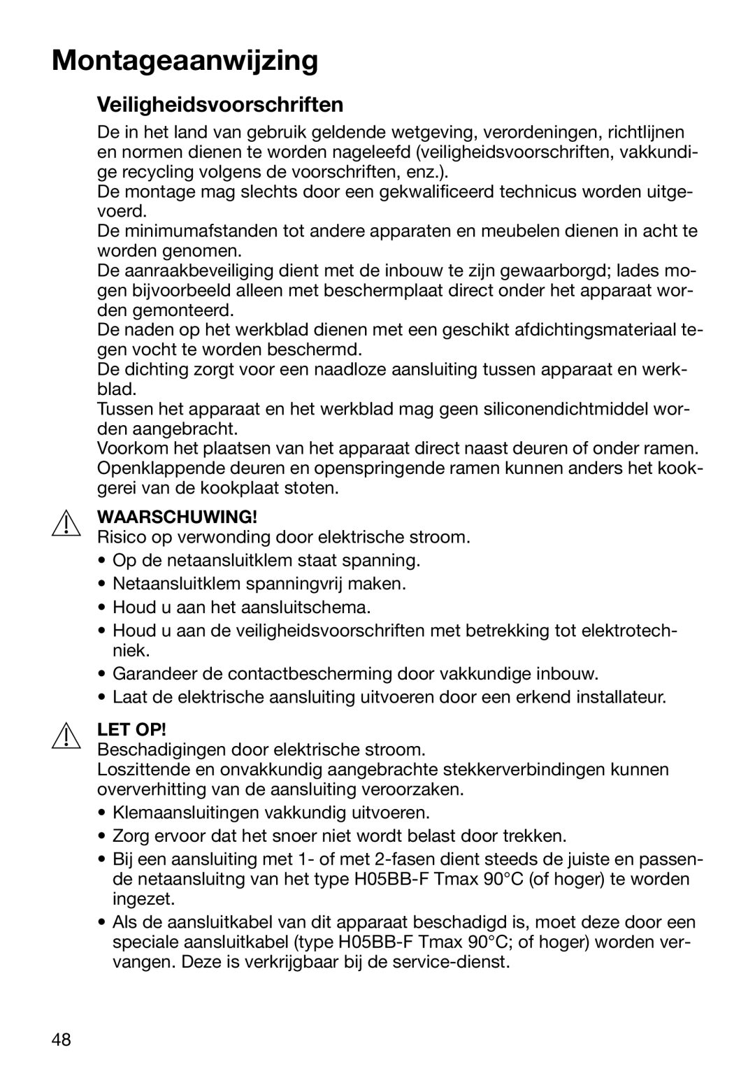 Zanussi ZVM 640 N/X operating instructions Montageaanwijzing, Veiligheidsvoorschriften 