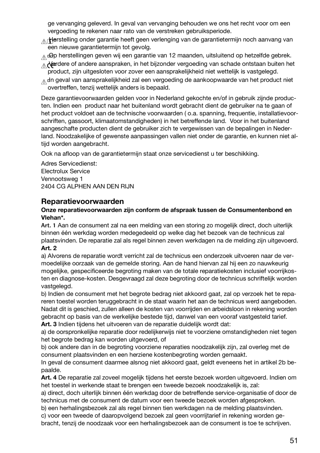 Zanussi ZVM 640 N/X operating instructions Reparatievoorwaarden, Art 