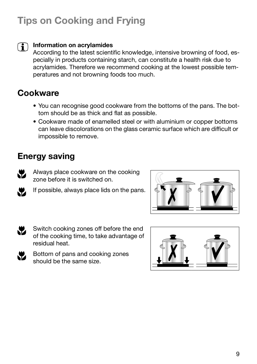 Zanussi ZVM 640 N/X operating instructions Tips on Cooking and Frying, Cookware, Energy saving, Information on acrylamides 