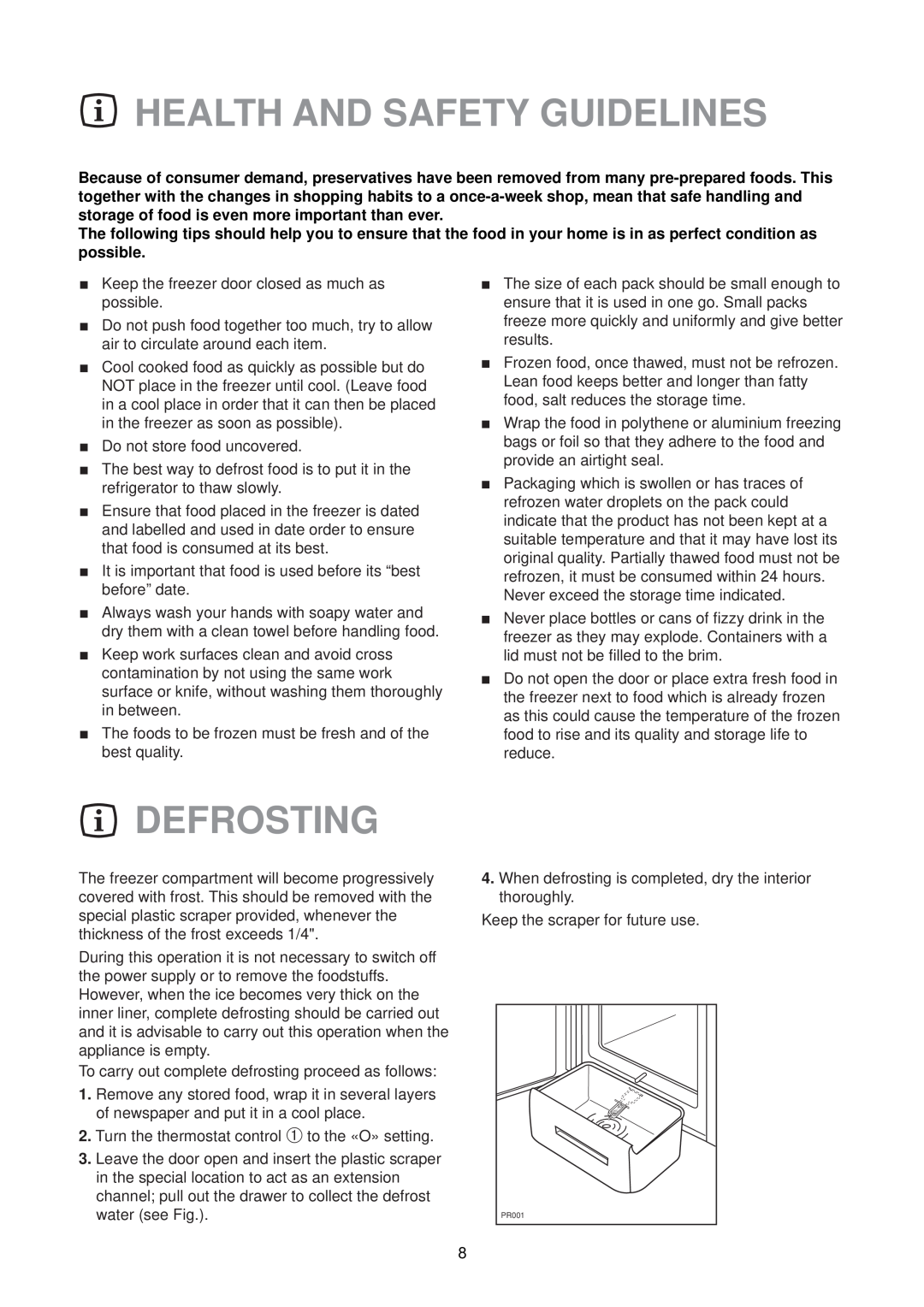 Zanussi ZVR 47 R manual Health And Safety Guidelines, Defrosting 