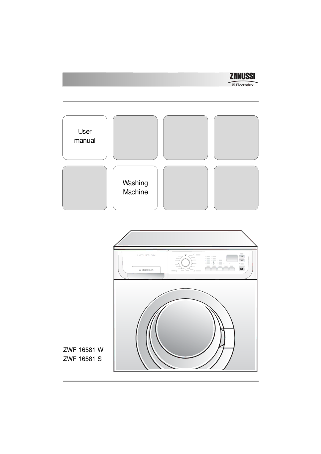 Zanussi ZWF 16581 user manual User Manual Washing Machine 