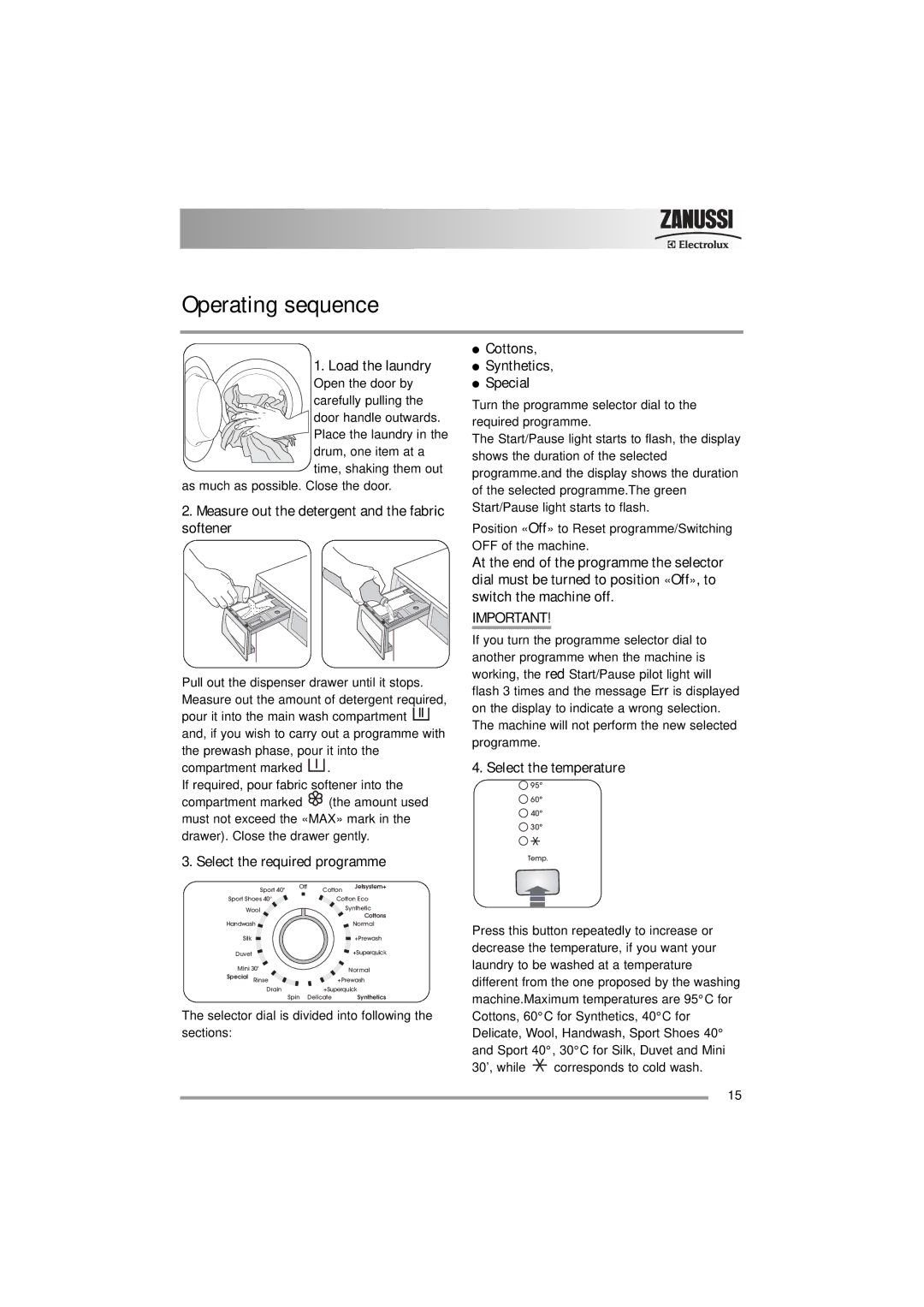 Zanussi ZWF 16581 user manual Operating sequence 