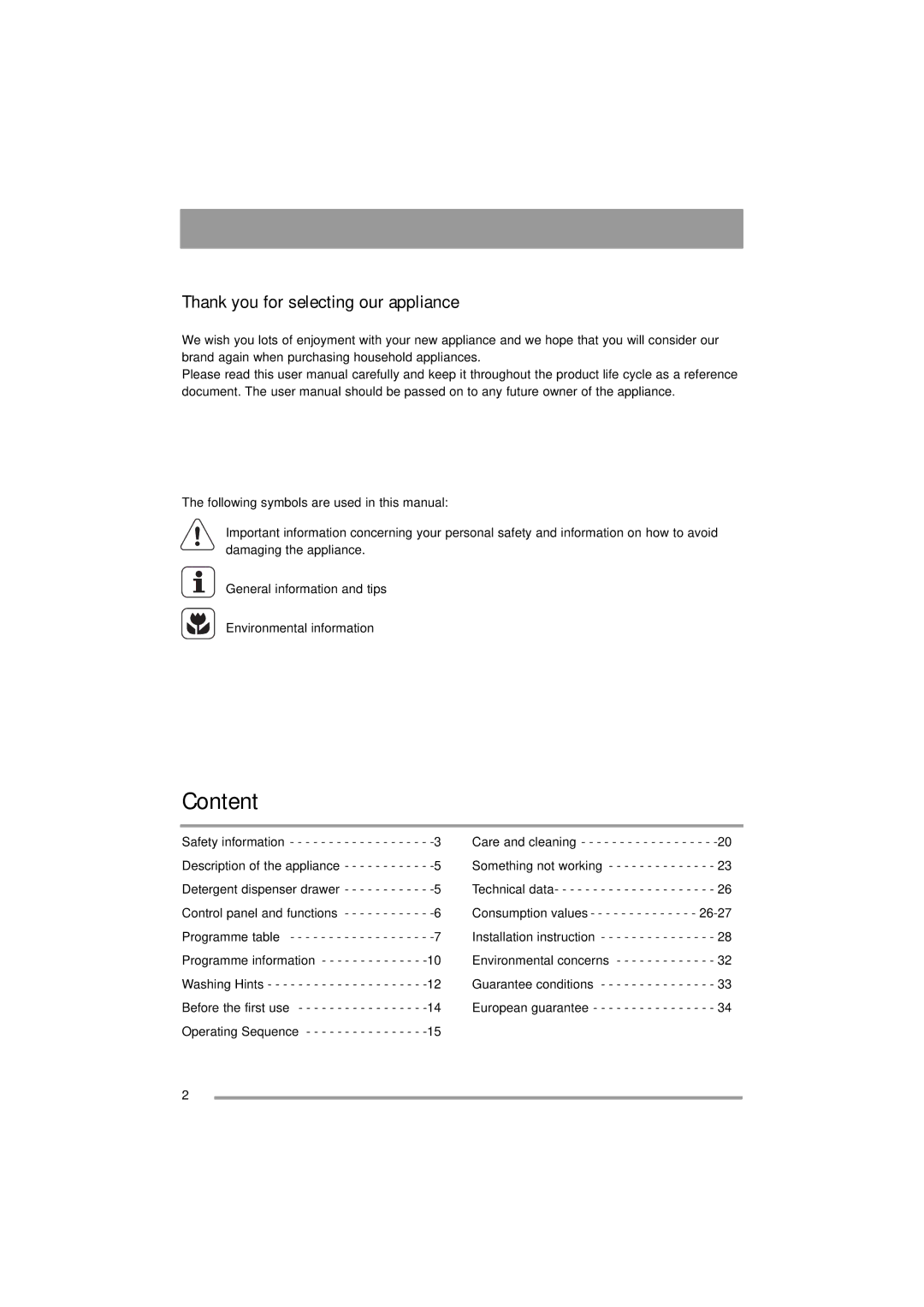 Zanussi ZWF 16581 user manual Content, Thank you for selecting our appliance 