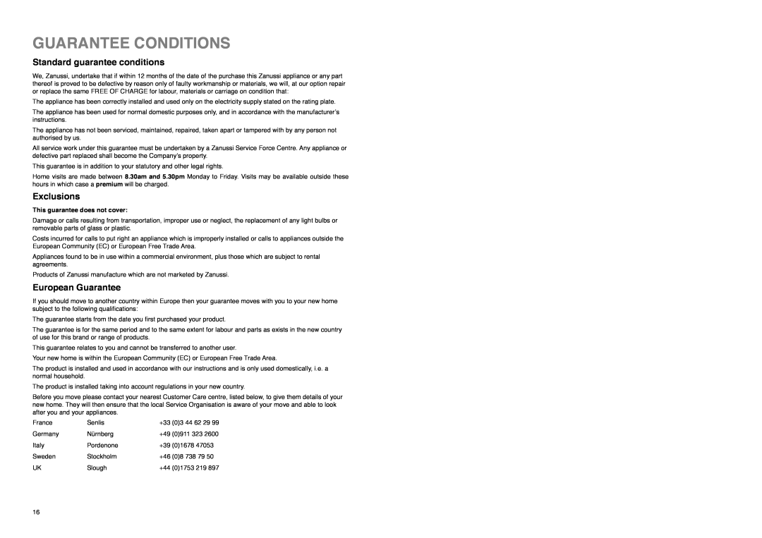 Zanussi ZX 55/4 SI, ZX 55/4 SA manual Guarantee Conditions, Standard guarantee conditions, Exclusions, European Guarantee 