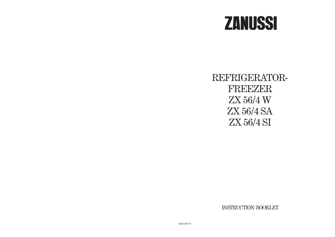 Zanussi ZX 56/4 SI, ZX 56/4 W, ZX 56/4 SA manual Refrigerator Freezer 