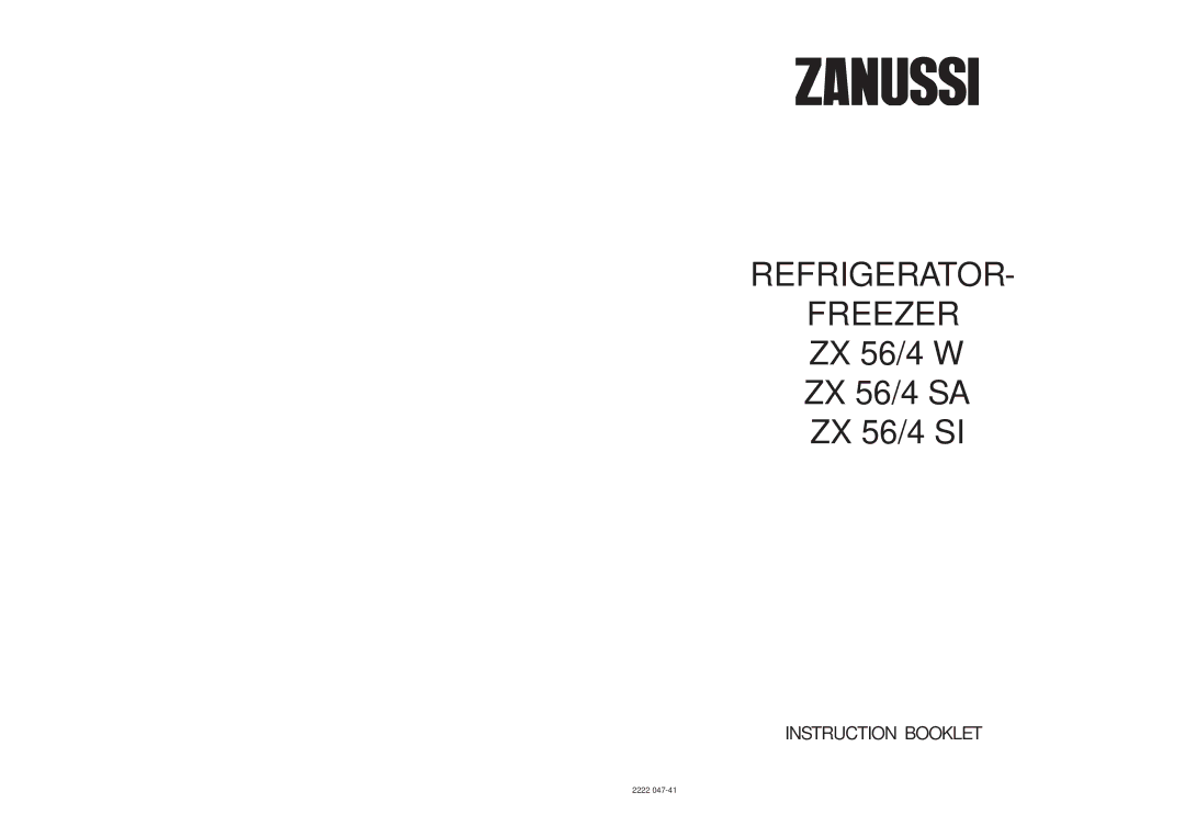 Zanussi ZX 56/4 W, ZX 56/4 SI, ZX 56/4 SA manual Electrolux Household Appliances Limited 