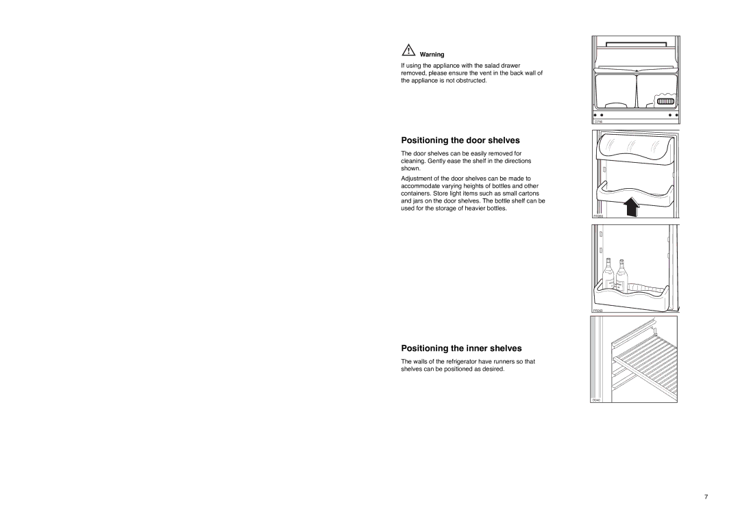 Zanussi ZX 56/4 SI, ZX 56/4 W, ZX 56/4 SA manual Positioning the door shelves, Positioning the inner shelves 