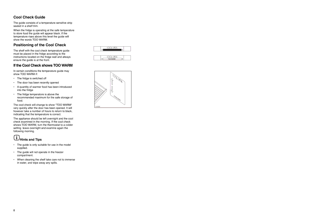 Zanussi ZX 56/4 SA, ZX 56/4 W, ZX 56/4 SI Cool Check Guide, Positioning of the Cool Check, If the Cool Check shows TOO Warm 