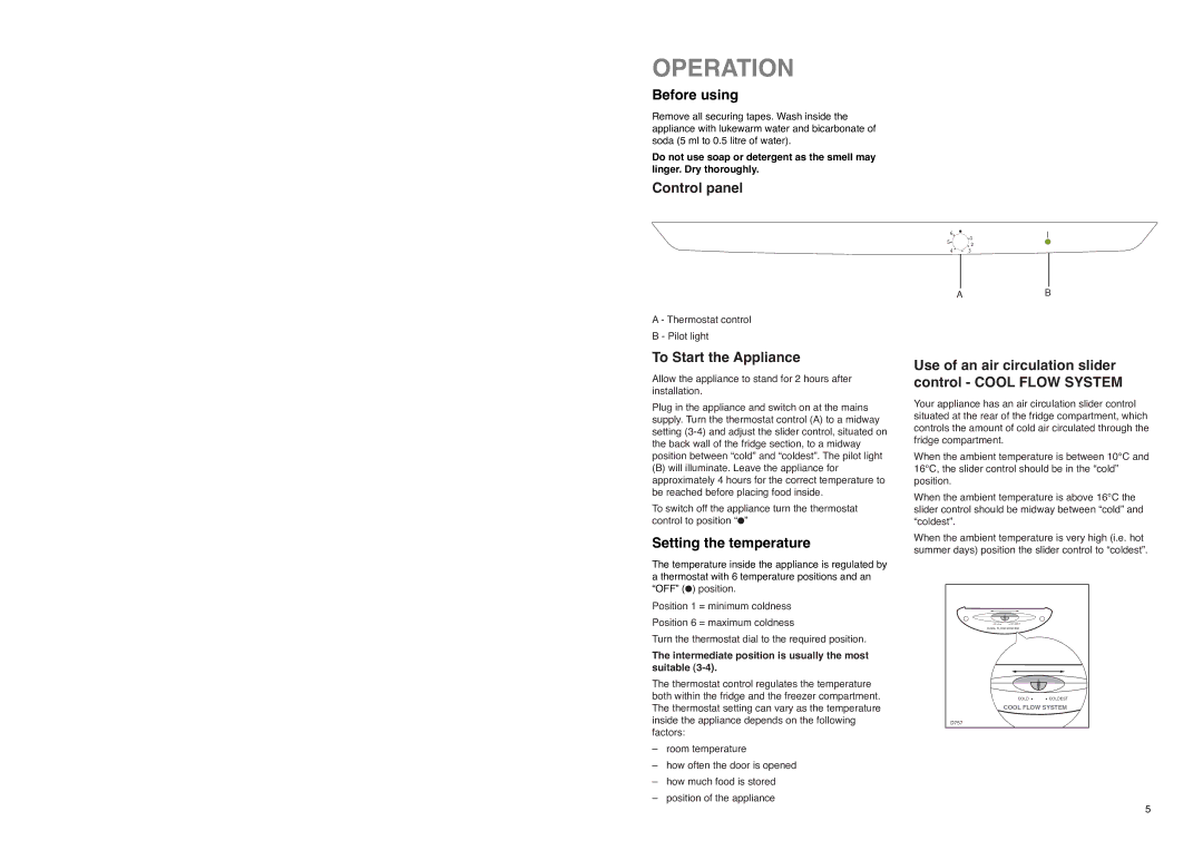 Zanussi ZX 57/3 SI, ZX 57/3 W manual Operation, Before using, Control panel, To Start the Appliance, Setting the temperature 