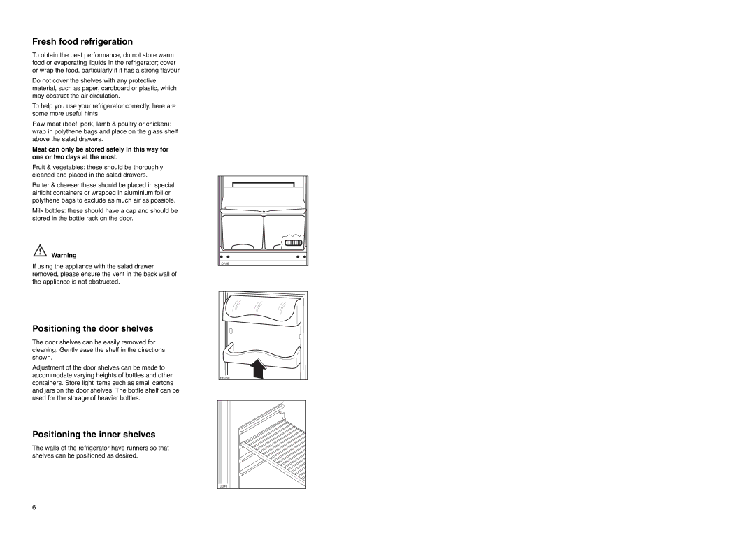 Zanussi ZX 57/3 W, ZX 57/3 SA manual Fresh food refrigeration, Positioning the door shelves, Positioning the inner shelves 