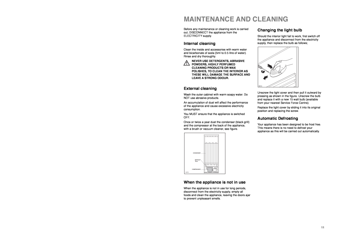 Zanussi ZX 57/3 SI, ZX 57/3 W manual Maintenance And Cleaning, Internal cleaning, External cleaning, Changing the light bulb 