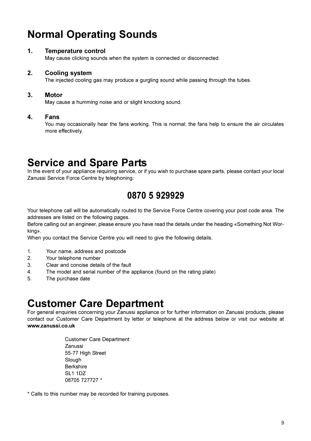 Zanussi ZX79/3, ZX77/5, ZX79/5, ZX77/3 manual Normal Operating Sounds, Service and Spare Parts, Customer Care Department 