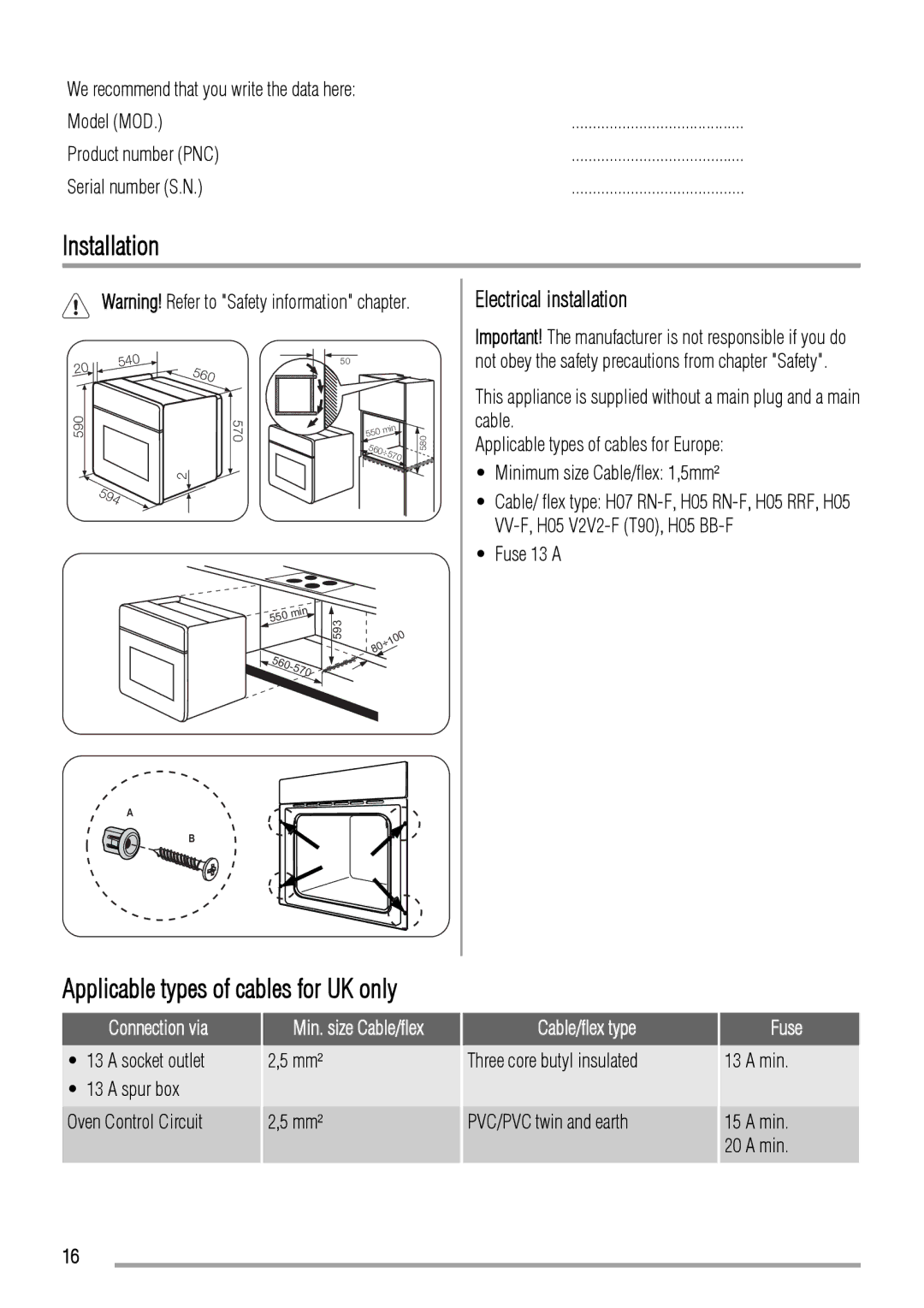 Zanussi ZYB 460 manual Installation, Electrical installation, Applicable types of cables for UK only 