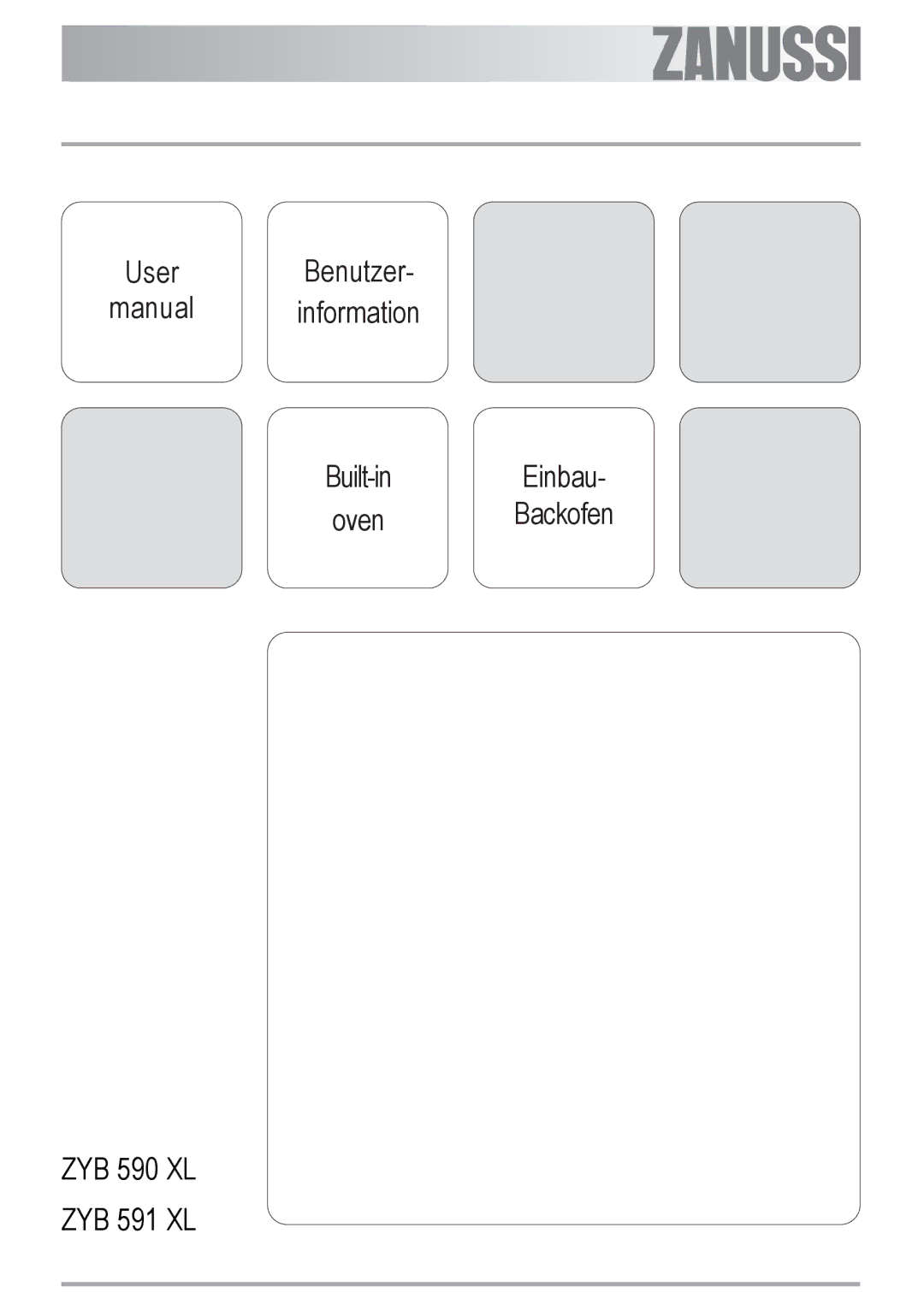 Zanussi ZYB 590 XL, ZYB 591 XL manual User Benutzer Manual information 