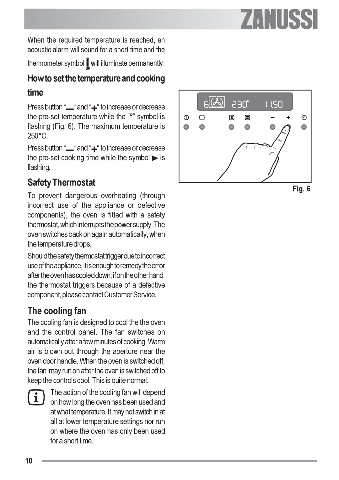 Zanussi ZYB 591 XL, ZYB 590 XL manual How to set the temperature and cooking time, Safety Thermostat, Cooling fan 