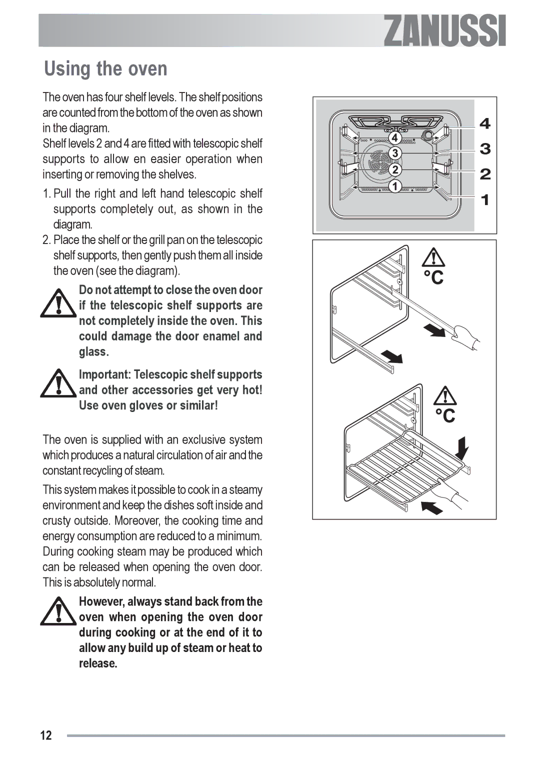 Zanussi ZYB 591 XL, ZYB 590 XL manual Using the oven 