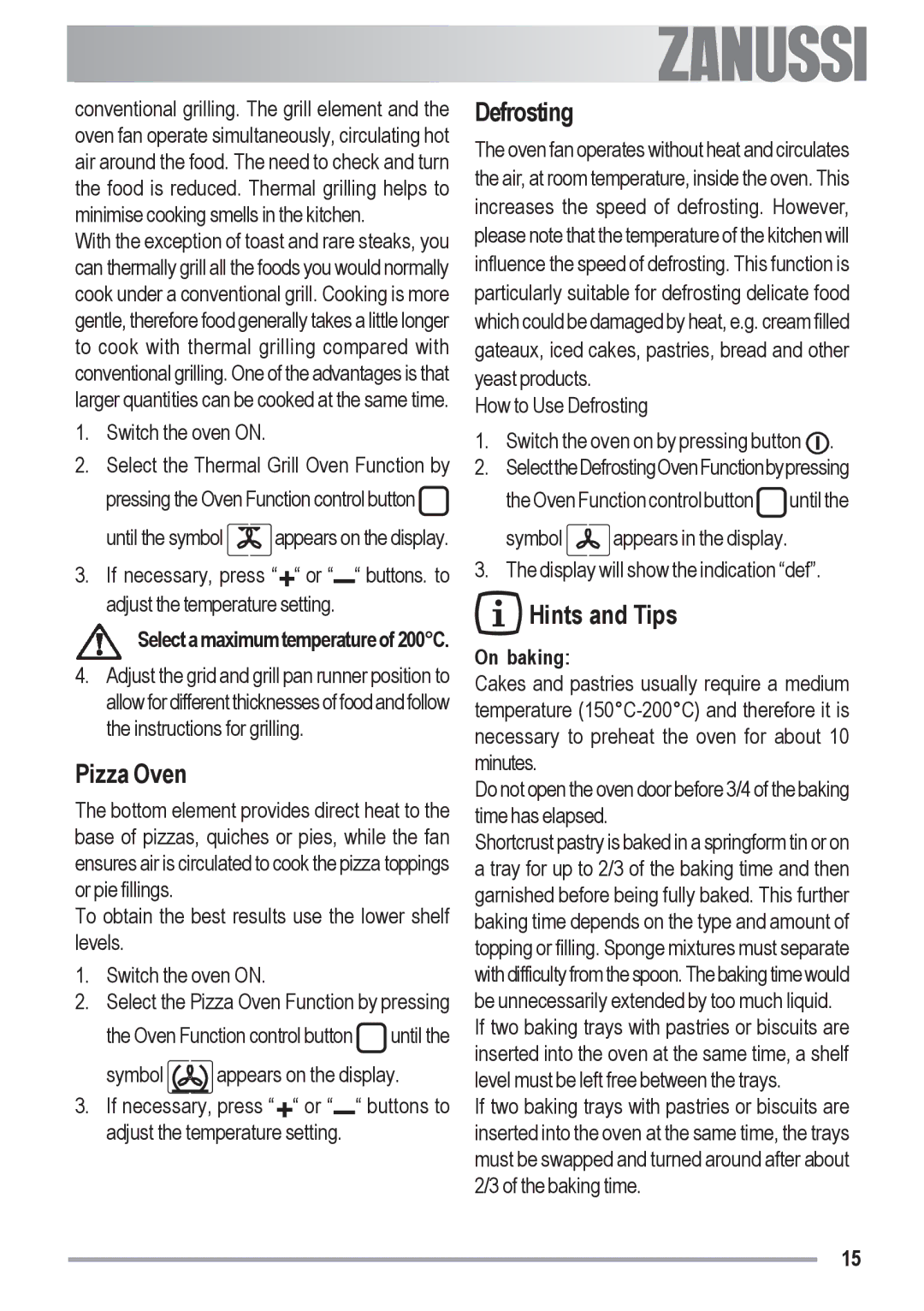 Zanussi ZYB 590 XL, ZYB 591 XL manual Pizza Oven, Defrosting, Hints and Tips, On baking 