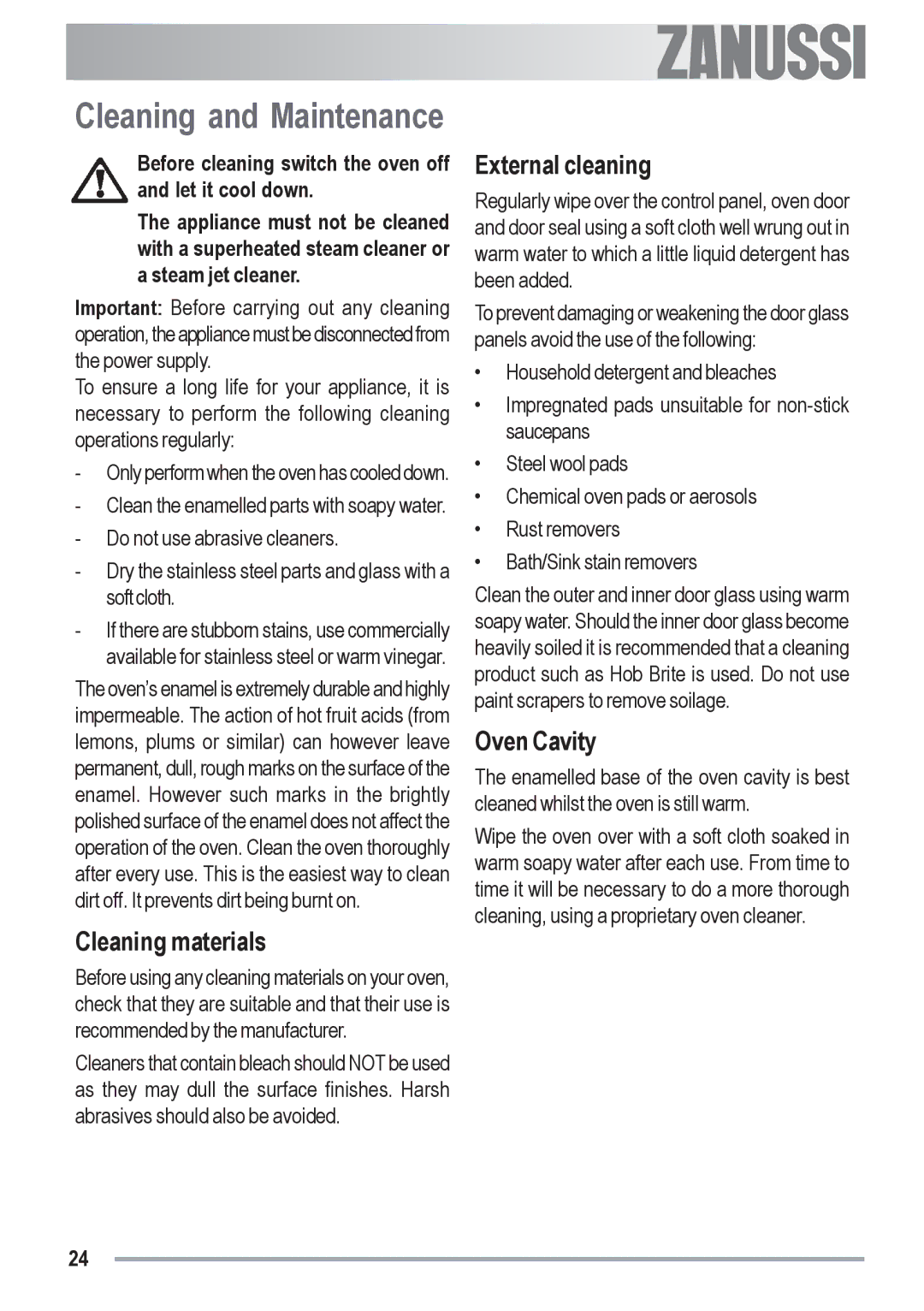 Zanussi ZYB 591 XL, ZYB 590 XL manual Cleaning and Maintenance, Cleaning materials, External cleaning, Oven Cavity 