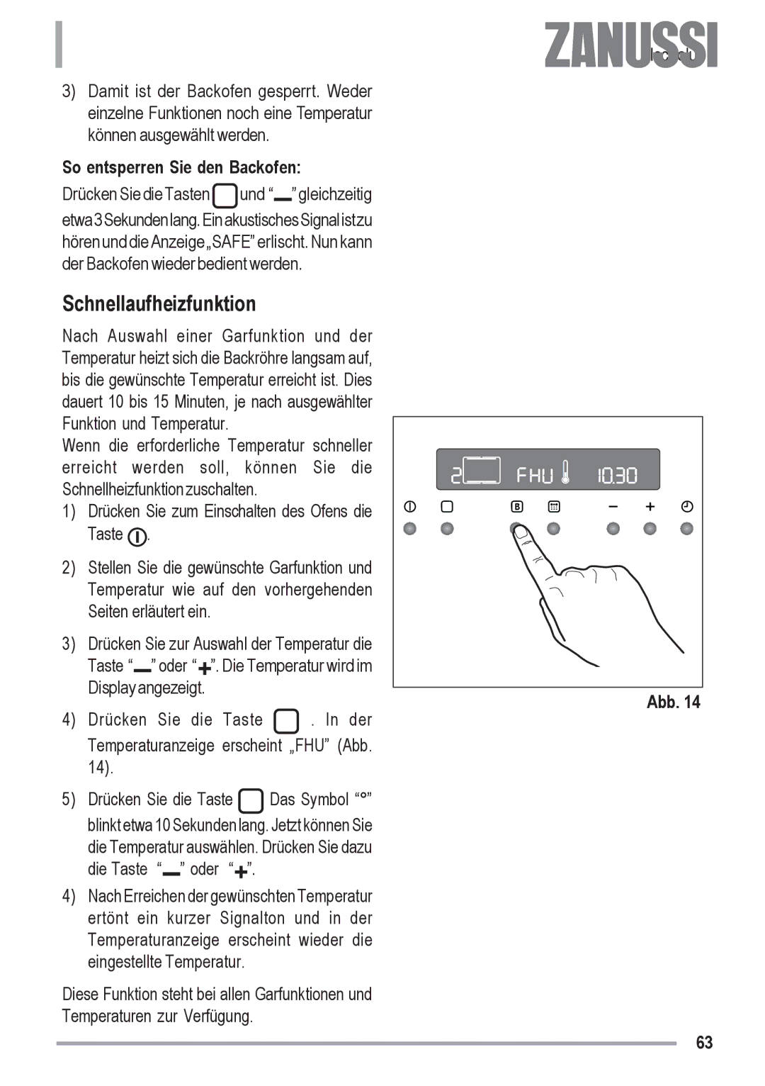 Zanussi ZYB 590 XL, ZYB 591 XL manual Schnellaufheizfunktion, So entsperren Sie den Backofen 