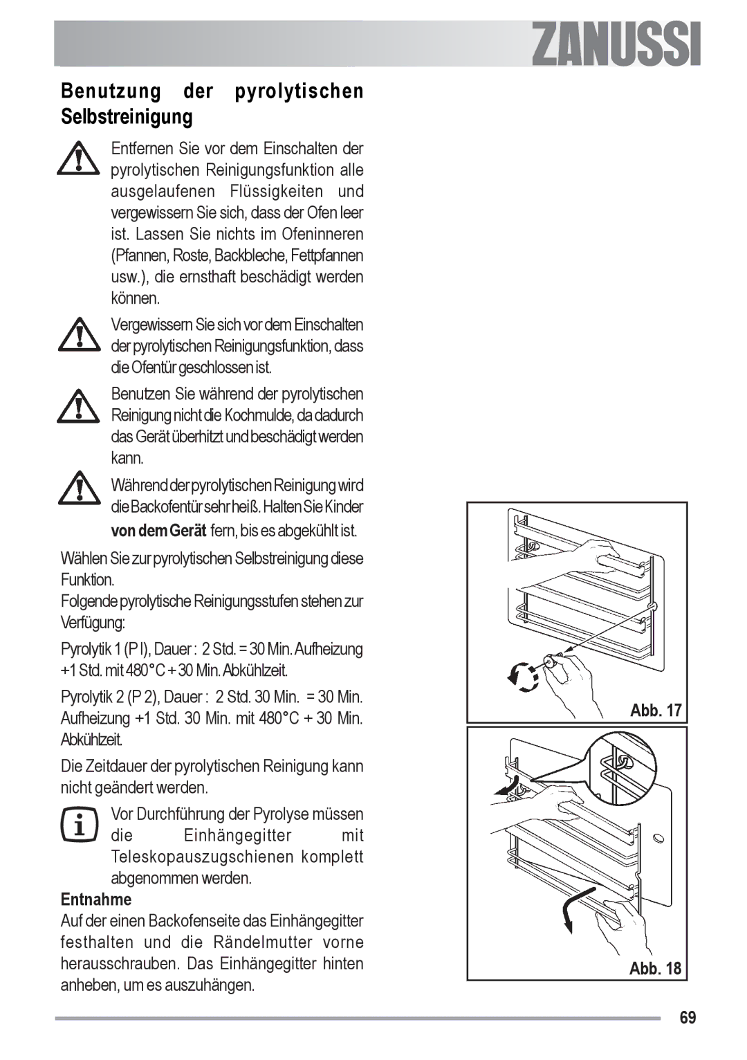 Zanussi ZYB 590 XL, ZYB 591 XL manual Benutzung der pyrolytischen Selbstreinigung, Entnahme 