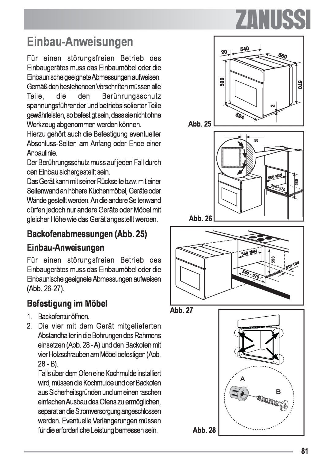 Zanussi ZYB 590 XL, ZYB 591 XL manual Befestigung im Möbel, Backofenabmessungen Abb. 25 Einbau-Anweisungen, Abb Abb 