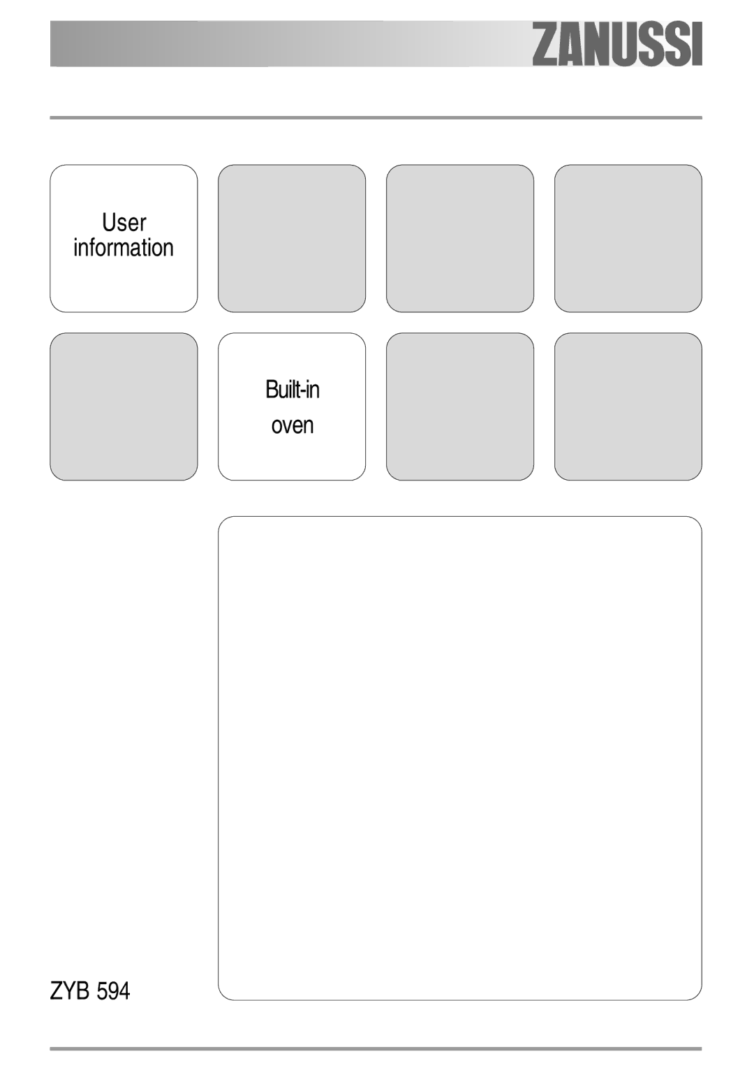 Zanussi ZYB 594 manual User Information Built-in Oven ZYB 