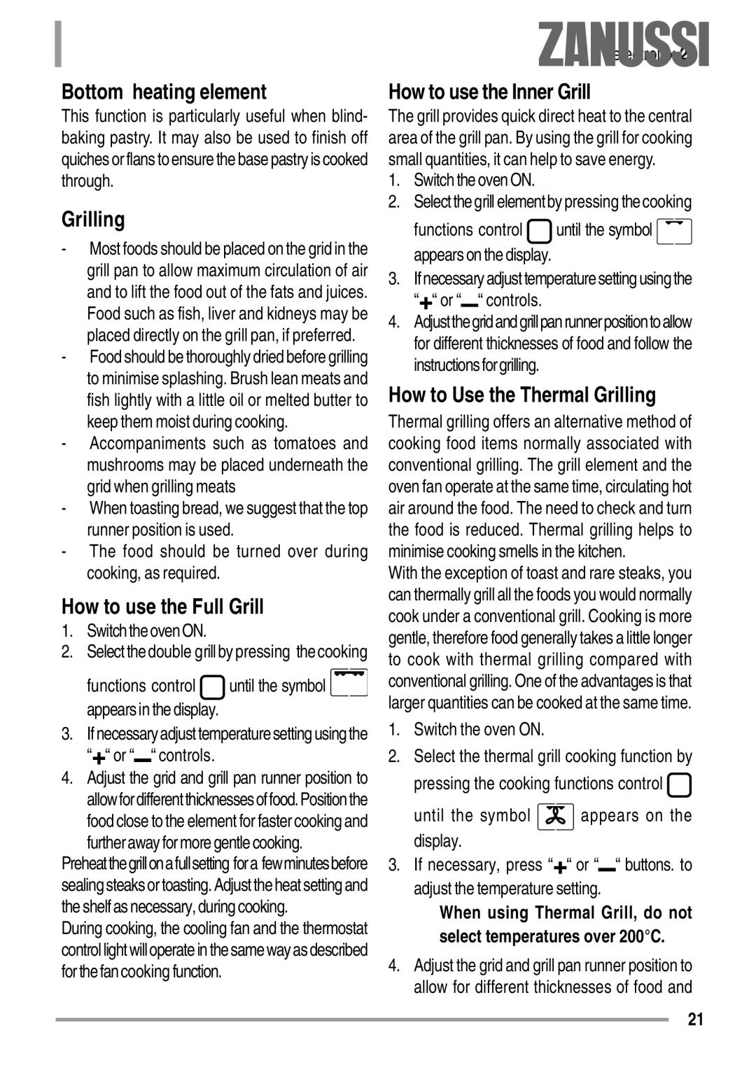 Zanussi ZYB 594 manual Bottom heating element, Grilling, How to use the Full Grill, How to use the Inner Grill 