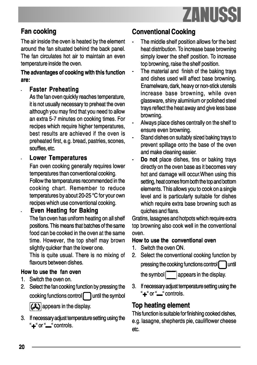 Zanussi ZYB 594 manual Fan cooking, Conventional Cooking, Top heating element, Faster Preheating, Lower Temperatures 
