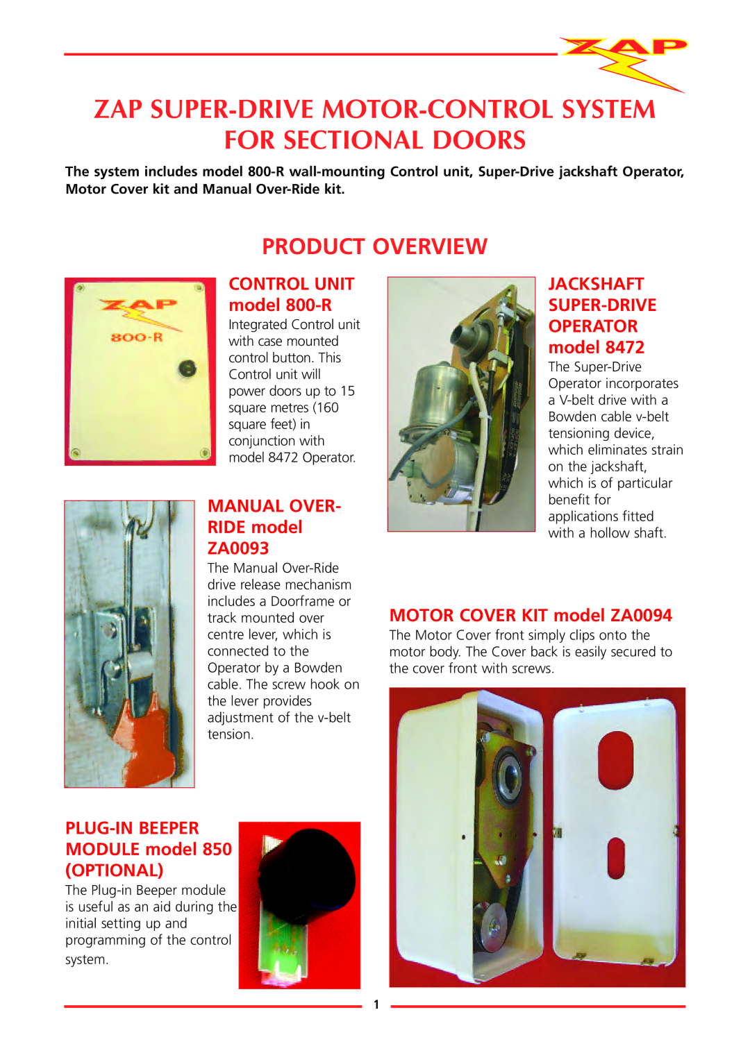 Zap 815-RL installation instructions ZAP SUPER-DRIVE MOTOR-CONTROL System For Sectional Doors, Manual Over 