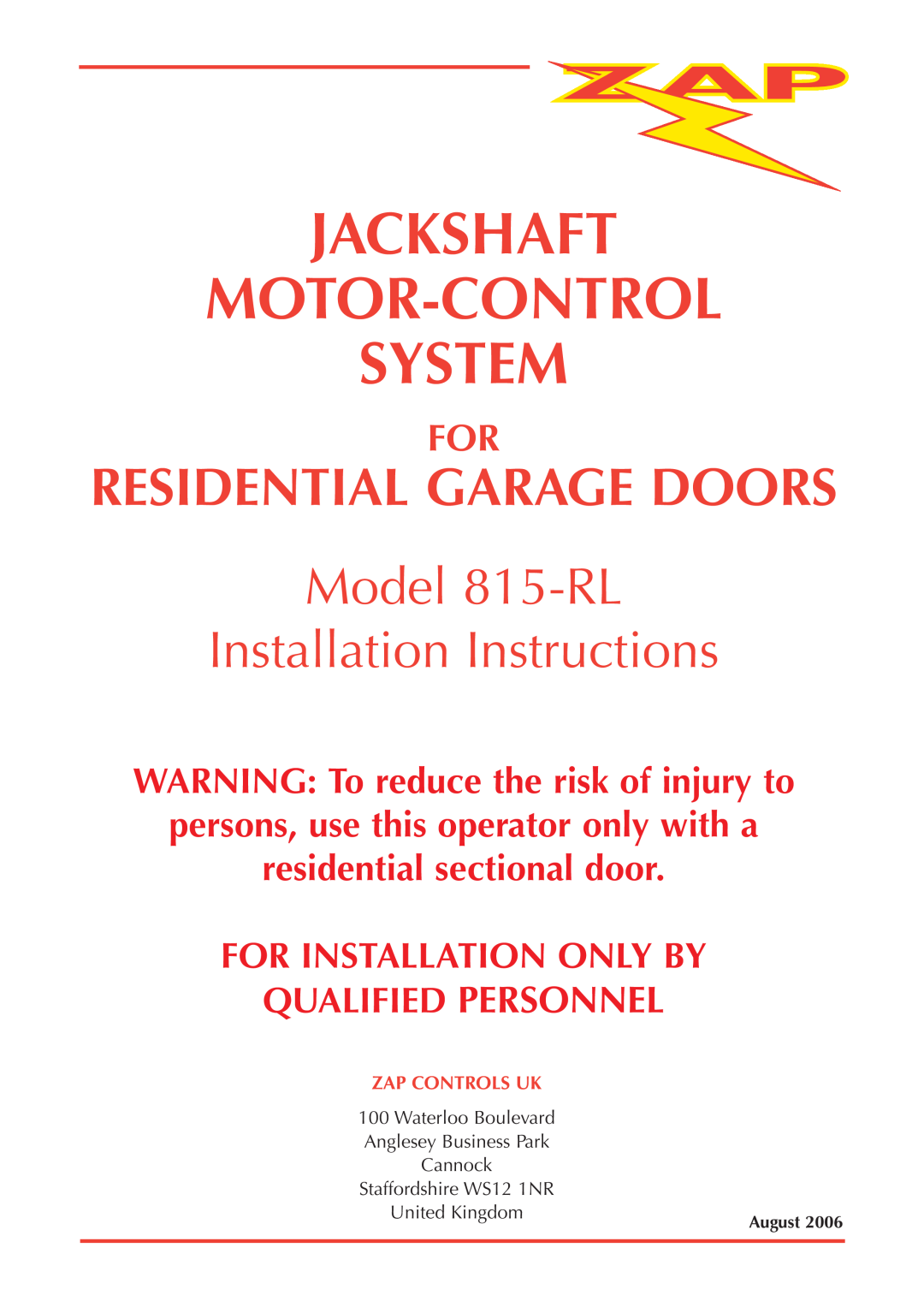 Zap 815-RL installation instructions Jackshaft Motor-Control System, Residential Garage Doors, residential sectional door 