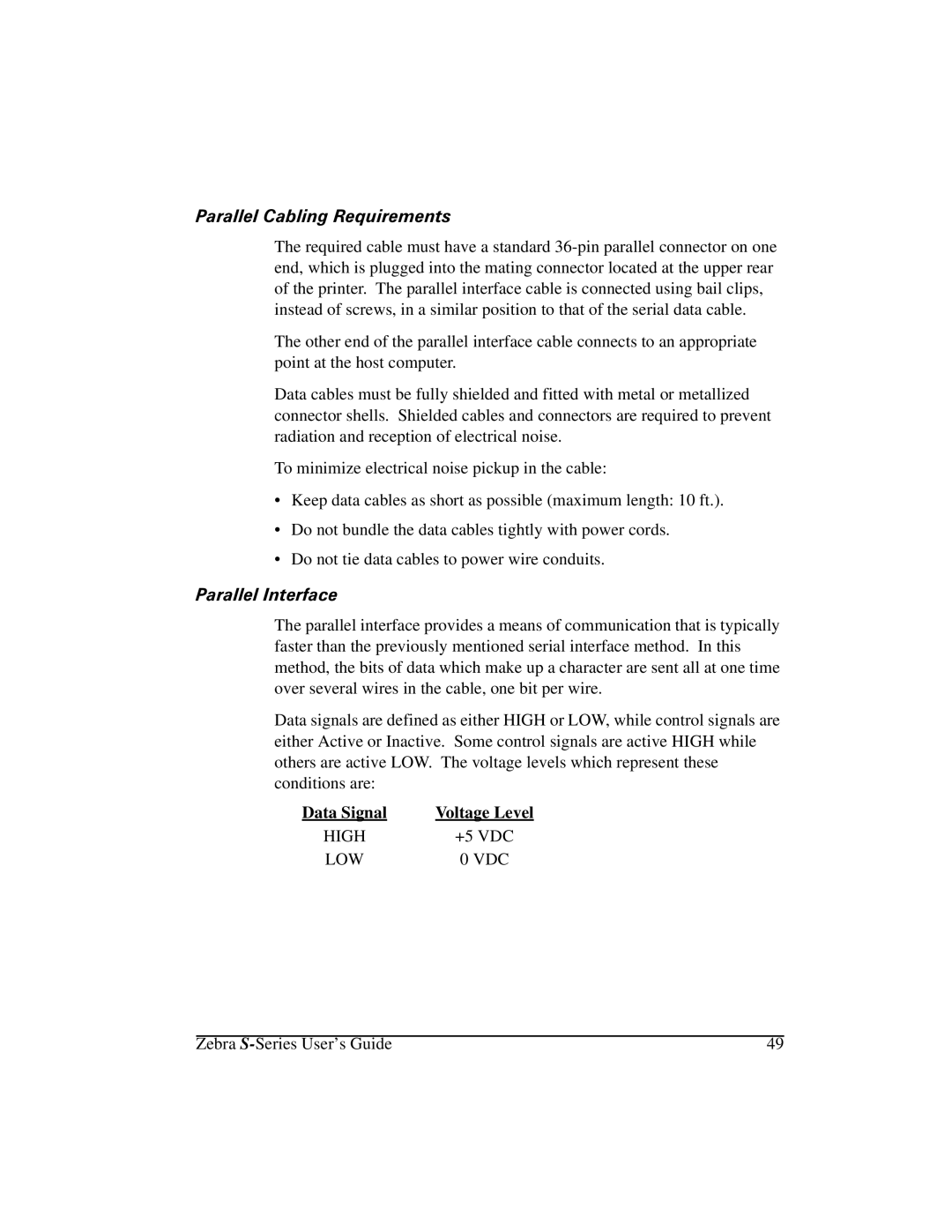 Zebra Technologies 105Se manual 3DUDOOHO&DEOLQJ5HTXLUHPHQWV, 3DUDOOHO,QWHUIDFH 