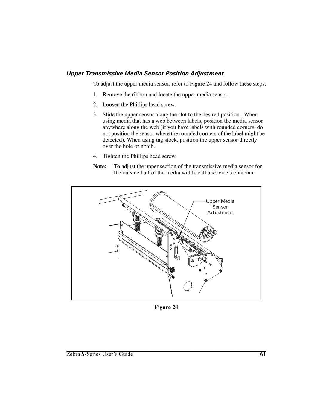 Zebra Technologies 105Se manual 8SSHU7UDQVPLVVLYH0HGLD6HQVRU3RVLWLRQ$GMXVWPHQW 